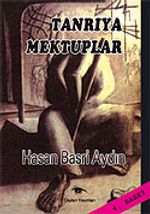 Tanrıya Mektuplar 1