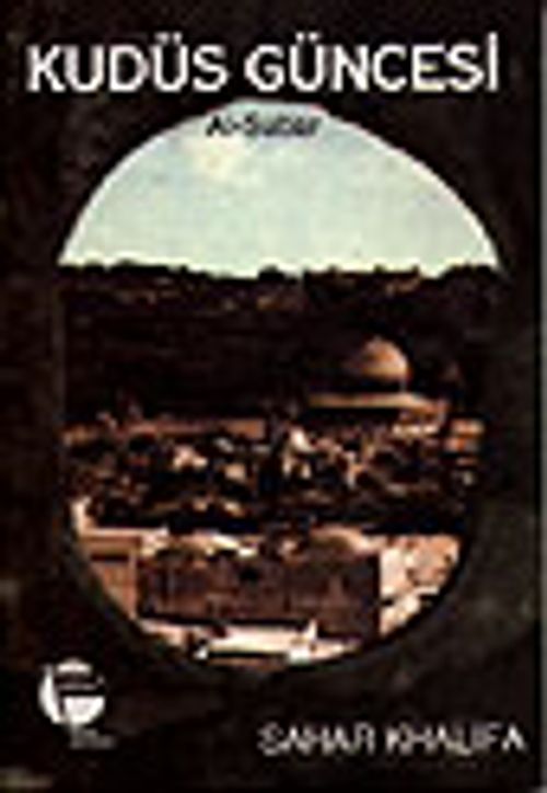 Kudüs Güncesi / Al-Subar