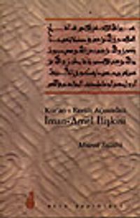 Kur'an-ı Kerim Açısından İman-Amel İlişkisi