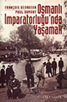 Osmanlı İmparatorluğu'nda Yaşamak