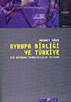 Avrupa Birliği ve T&uuml;rkiye Bir Dayanak / İnandırıcılık İkilemi