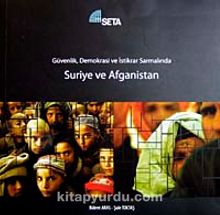 Güvenlik, Demokrasi ve İstikrar Sarmalında Suriye ve Afganistan