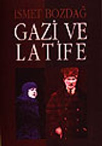 Gazi ve Latife