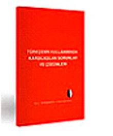 Türkçenin Kullanımında Karşılaşılan Sorunlar ve Çözümleri