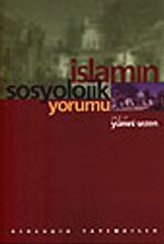 İslamın Sosyolojik Yorumu