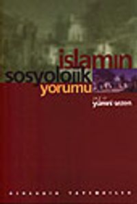 İslamın Sosyolojik Yorumu