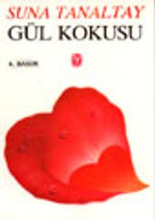 Gül Kokusu