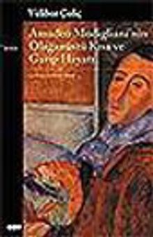 Amadeo Modigliani'nin Olağanüstü Kısa ve Garip Hayatı