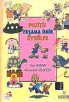 Pozitif Yaşama Dair &Ouml;yk&uuml;ler