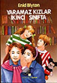 Yaramaz Kızlar İkinci Sınıfta