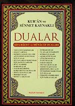 Kur'an ve Sünnet Kaynaklı Dualar (Kod 019)