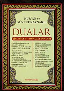 Kur'an ve Sünnet Kaynaklı Dualar (Kod 019)