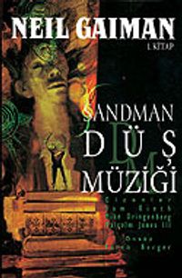 Rüyalar Lordu Sandman - 1 / Düş Müziği