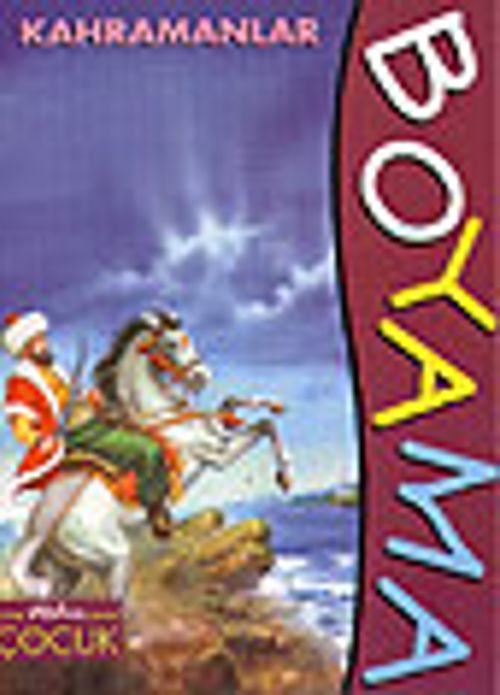Kahramanlar (Örnekli Boyama)