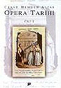 Opera Tarihi cilt 1