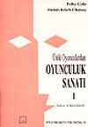 Oyunculuk Sanatı 1