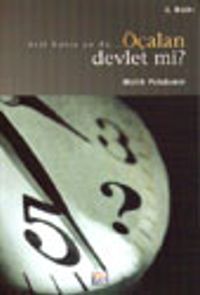 Acil Barış ya da Öçalan Devlet mi?