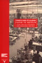 Türkiye Emek Piyasasının Yapısı ve İşsizlik