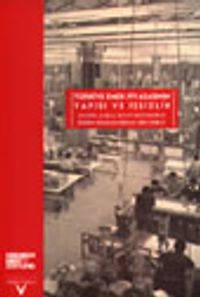 Türkiye Emek Piyasasının Yapısı ve İşsizlik