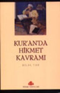Kuranda Hikmet Kavramı