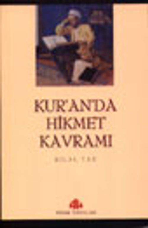 Kuranda Hikmet Kavramı