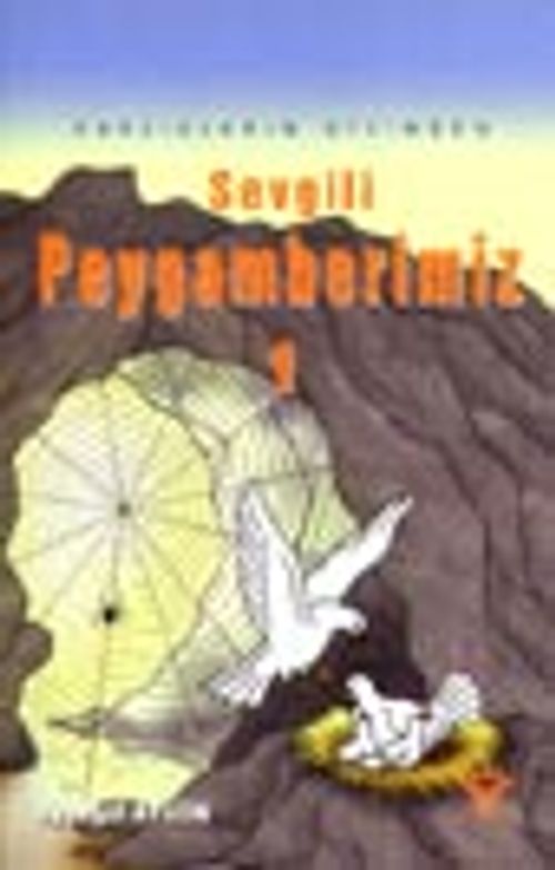 Varlıkların Dilinden Sevgili Peygamberimiz 1