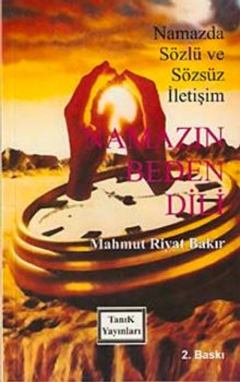 Namazın Beden Dili & namazda Sözlü ve Sözsüz İletişim