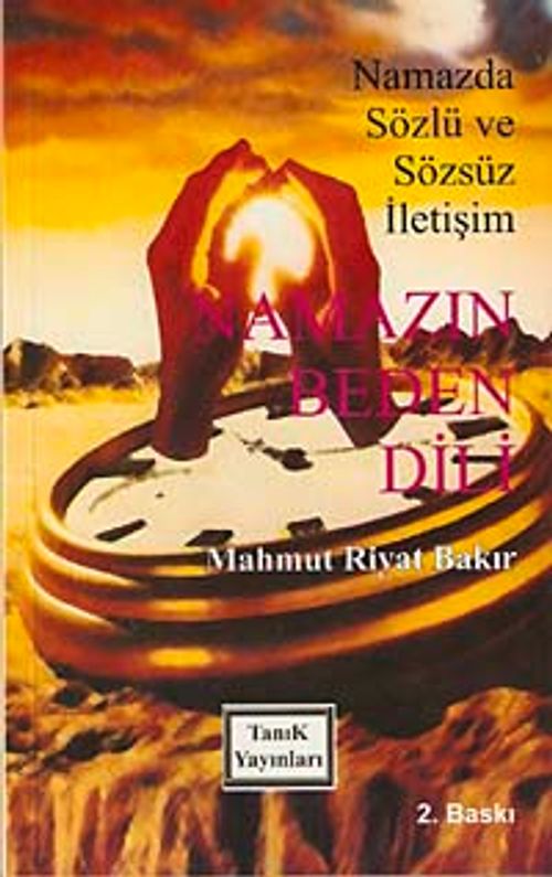 Namazın Beden Dili & namazda Sözlü ve Sözsüz İletişim
