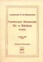 Cumhuriyet Döneminde Dil ve Edebiyat Panel