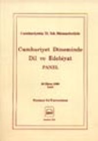 Cumhuriyet Döneminde Dil ve Edebiyat Panel