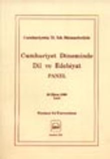 Cumhuriyet Döneminde Dil ve Edebiyat Panel