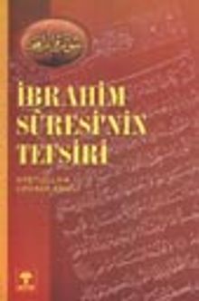 İbrahim Suresi'nin Tefsiri