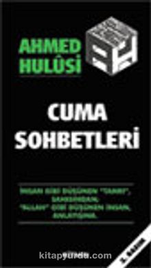 Cuma Sohbetleri - Ahmed Hulusi