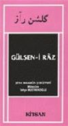 G&uuml;lşen-i Raz