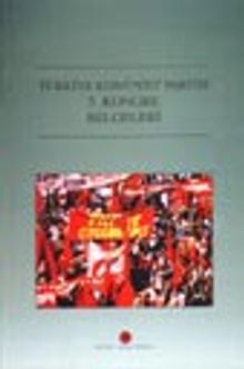 Türkiye Komünist Partisi 5. Kongre Belgeleri