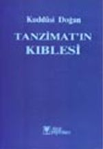 Tanzimatın Kıblesi