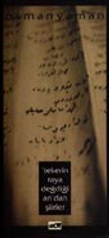 "Tekerin Raya Değdiği An"dan Şiirler