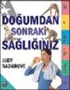 Doğumdan Sonraki Sağlığınız