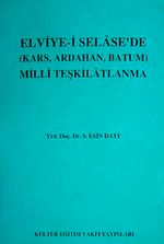 Elviye-i Selase'de Milli Teşkilatlanma