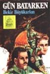 G&uuml;n Batarken