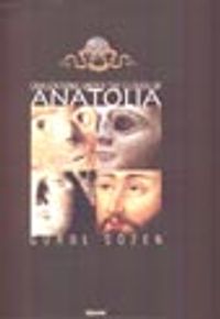 Civilizations Under The Clouds Of Anatolia