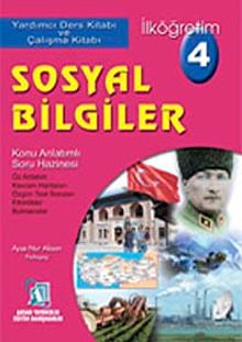 Sosyal Bilgiler 4 (yeni programa göre hazırlanmış) & Konu Anlatımlı Soru Hazinesi