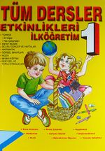 Tüm Dersler Etkinlikleri İlköğretim 1