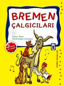 Harika Masallar-Bremen Çalgıcıları