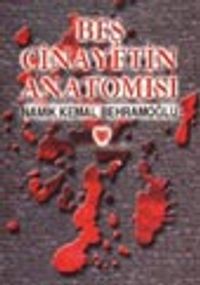 Beş Cinayetin Anatomisi