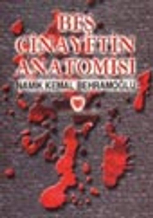 Beş Cinayetin Anatomisi
