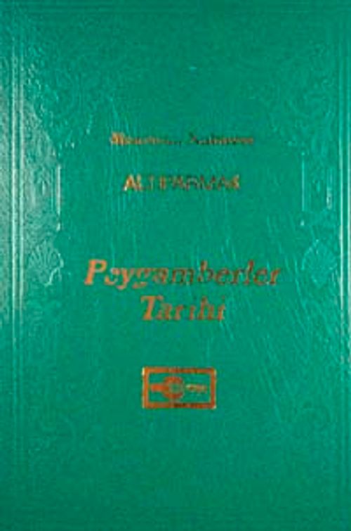 Peygamberler Tarihi (Altıparmak)