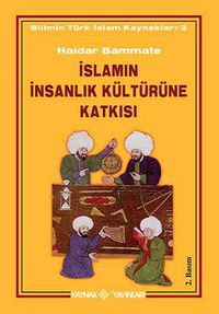 İslamın İnsanlık Kültürüne Katkısı