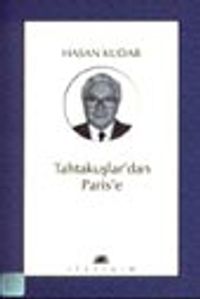 Tahtakuşlar'dan Paris'e