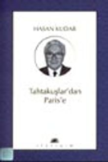 Tahtakuşlar'dan Paris'e